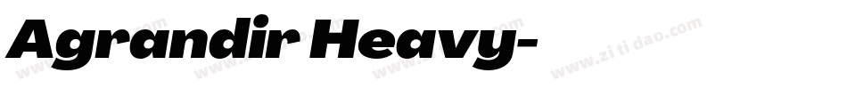 Agrandir Heavy字体转换